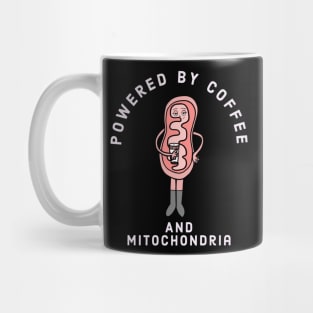 Powered by coffee standing mitochondria Mug